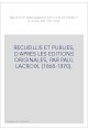 BALLETS ET MASCARADES DE COUR DE HENRI III A LOUIS XIV (1581-1652).