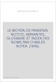 LE MOYEN DE PARVENIR. NOTICE, VARIANTES, GLOSSAIRE ET INDEX DES NOMS PAR CHARLES ROYER. (1896).