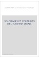 SOUVENIRS ET PORTRAITS DE JEUNESSE. (1872).