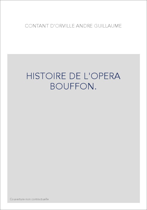 HISTOIRE DE L'OPERA BOUFFON.