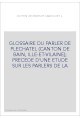 GLOSSAIRE DU PARLER DE PLECHATEL (CANTON DE BAIN, ILLE-ET-VILAINE)  PRECEDE D'UNE ETUDE SUR LES PARLERS DE LA
