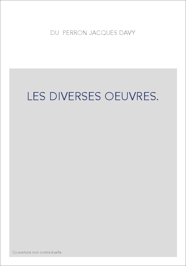 LES DIVERSES OEUVRES.
