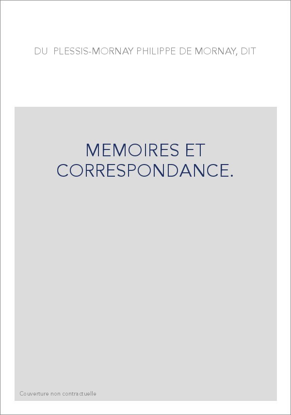 MEMOIRES ET CORRESPONDANCE.(1824-1825).