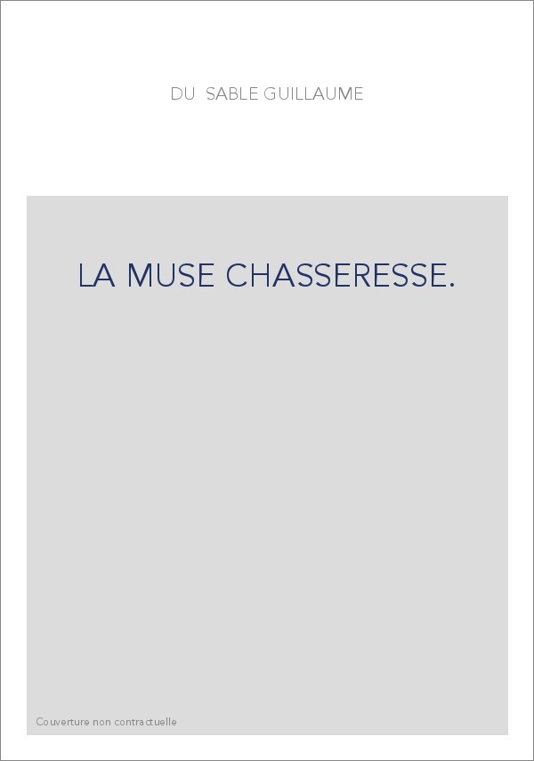LA MUSE CHASSERESSE.