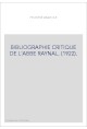 BIBLIOGRAPHIE CRITIQUE DE L'ABBE RAYNAL. (1922).