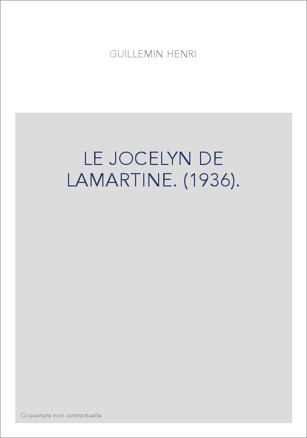 LE JOCELYN DE LAMARTINE. (1936).