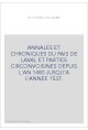 ANNALES ET CHRONIQUES DU PAIS DE LAVAL ET PARTIES CIRCONVOISINES DEPUIS L'AN 1480 JUSQU'A L'ANNEE 1537.