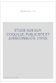 ETUDE SUR GUY COQUILLE, PUBLICISTE ET JURISCONSULTE. (1910).