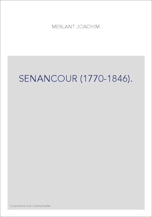 SENANCOUR (1770-1846).