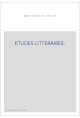 ETUDES LITTERAIRES. APERCUS HISTORIQUES ET CRITIQUES SUR LES ORIGINES DES LITTERATEURS MODERNES