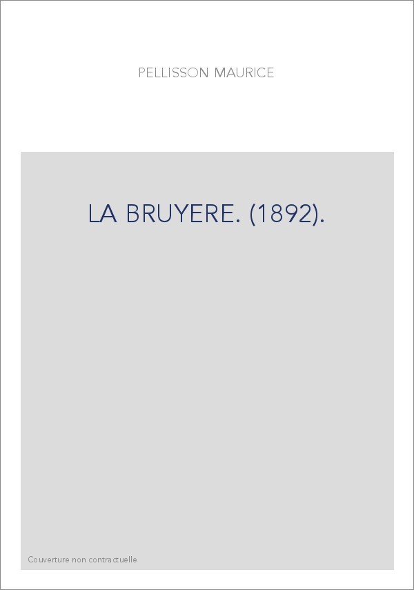 LA BRUYERE. (1892).