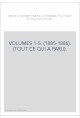 VOLUMES 1-5. (1885-1886). (TOUT CE QUI A PARU).