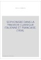 SOPHONISBE DANS LA TRAGEDIE CLASSIQUE ITALIENNE ET FRANCAISE. (1904).