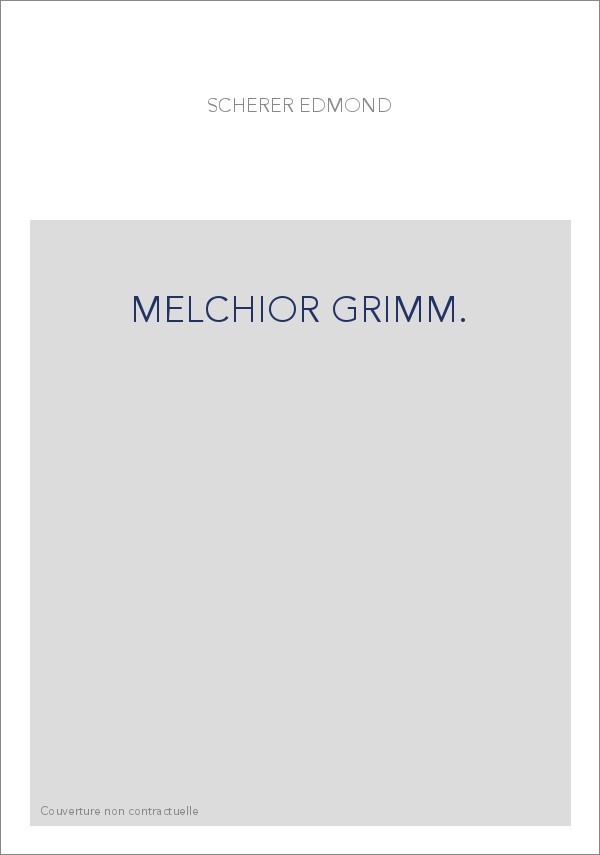 MELCHIOR GRIMM.