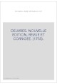 OEUVRES. NOUVELLE EDITION, REVUE ET CORRIGEE. (1755).