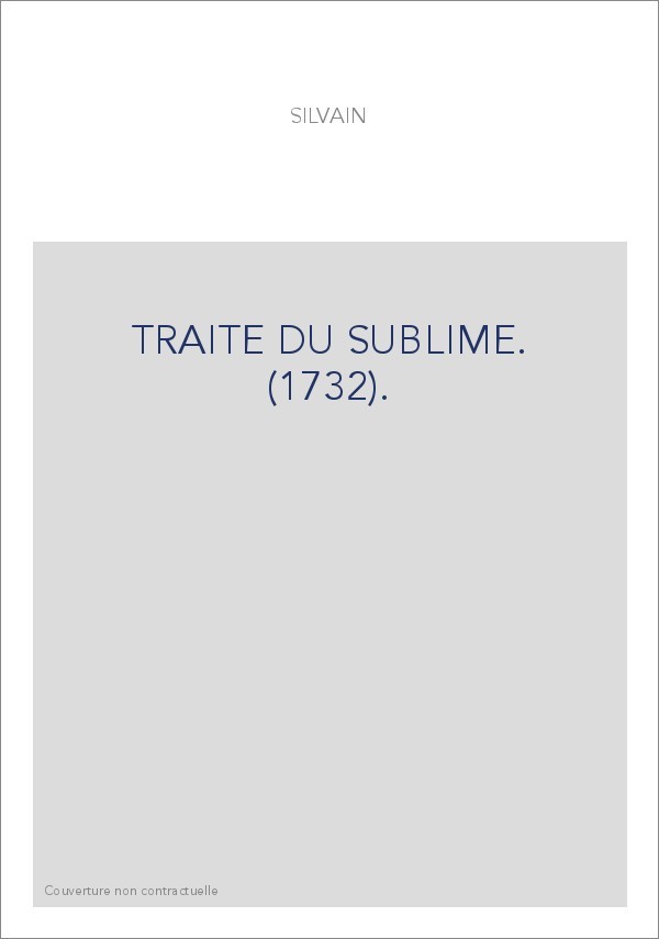 TRAITE DU SUBLIME. (1732).