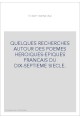QUELQUES RECHERCHES AUTOUR DES POEMES HEROIQUES-EPIQUES FRANCAIS DU DIX-SEPTIEME SIECLE.