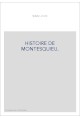 HISTOIRE DE MONTESQUIEU.