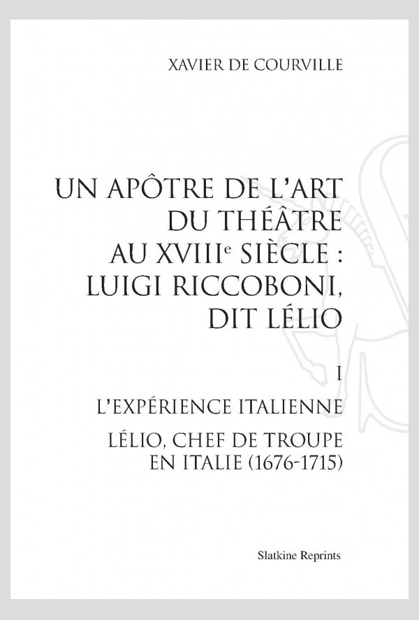 LUIGI RICCOBONI, DIT LÉLIO. T1