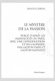 LE MYSTERE DE LA PASSION