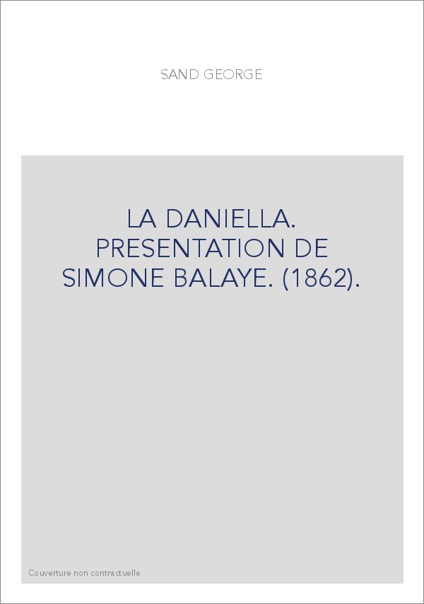LA DANIELLA. PRESENTATION DE SIMONE BALAYE. (1862).