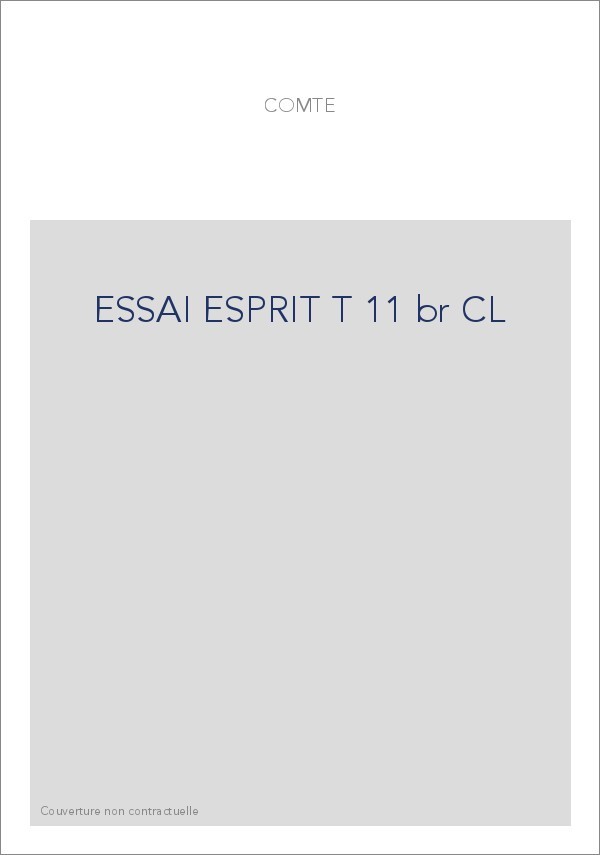 DISCOURS SUR L'ESPRIT POSITIF. CATECHISME POSITIVISTE. APPEL AUX CONSERVATEURS.
