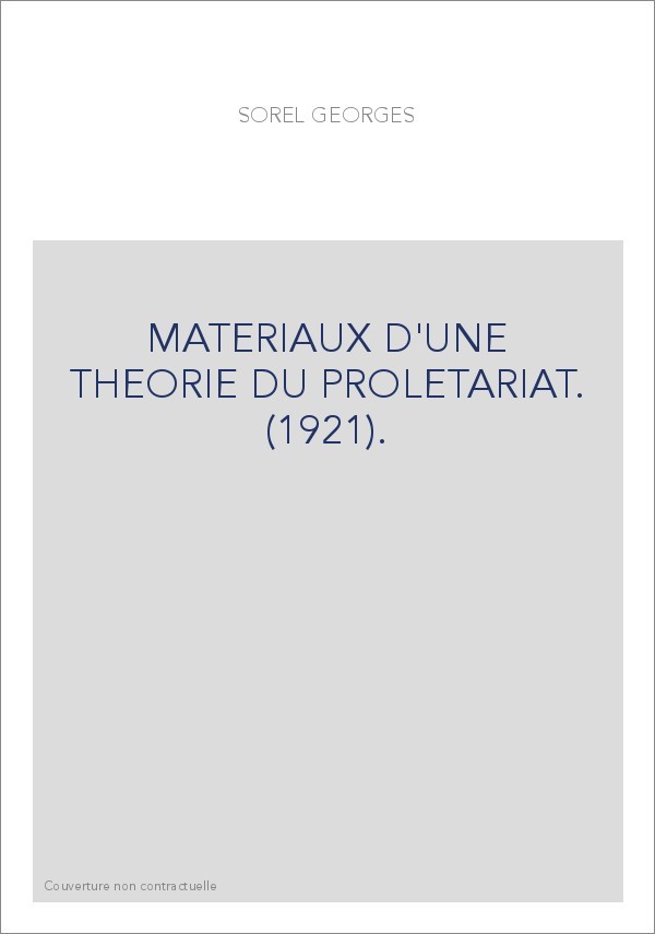 MATERIAUX D'UNE THEORIE DU PROLETARIAT. (1921).