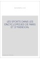 LES SPORTS DANS LES ENCYCLOPEDIES DE PARIS ET D'YVERDON.