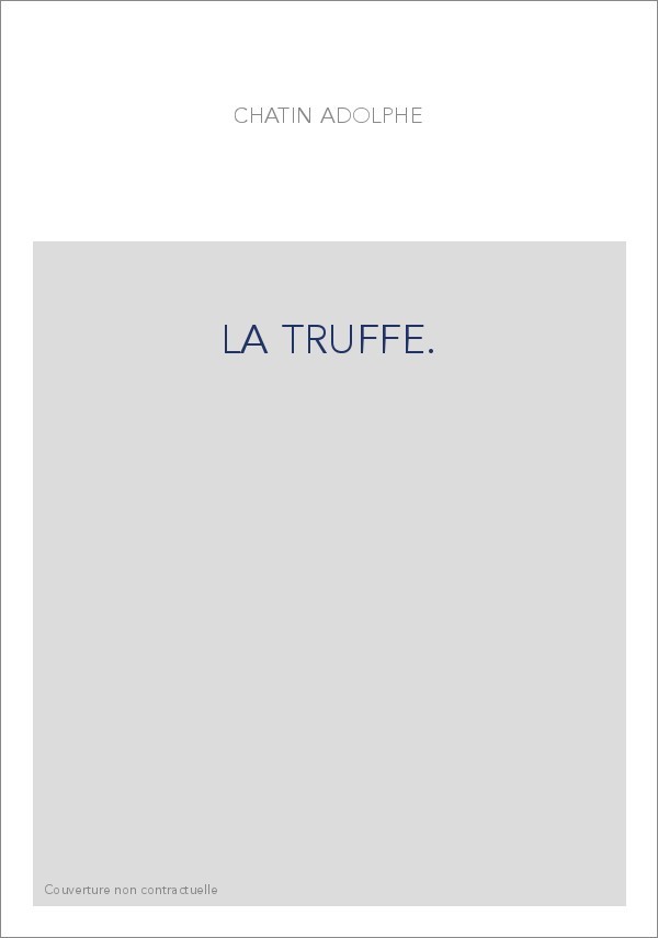 LA TRUFFE.