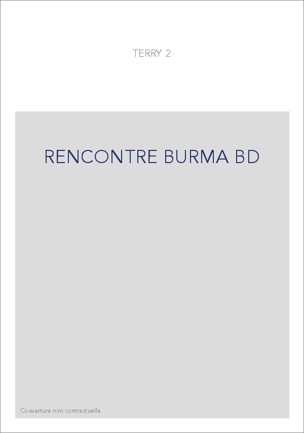 RENCONTRE BURMA BD