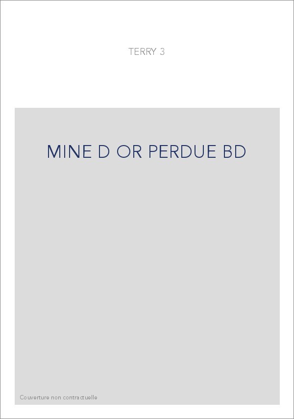 MINE D OR PERDUE BD