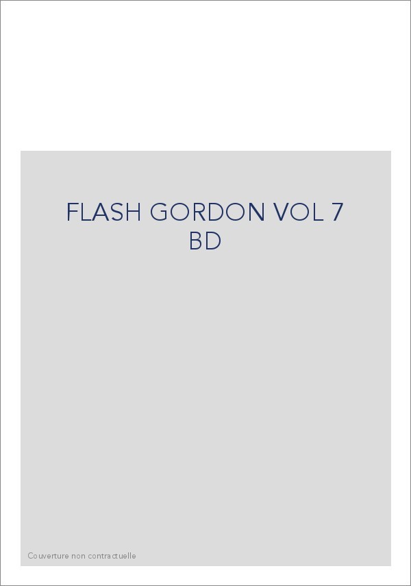  FLASH GORDON VOL 7 BD