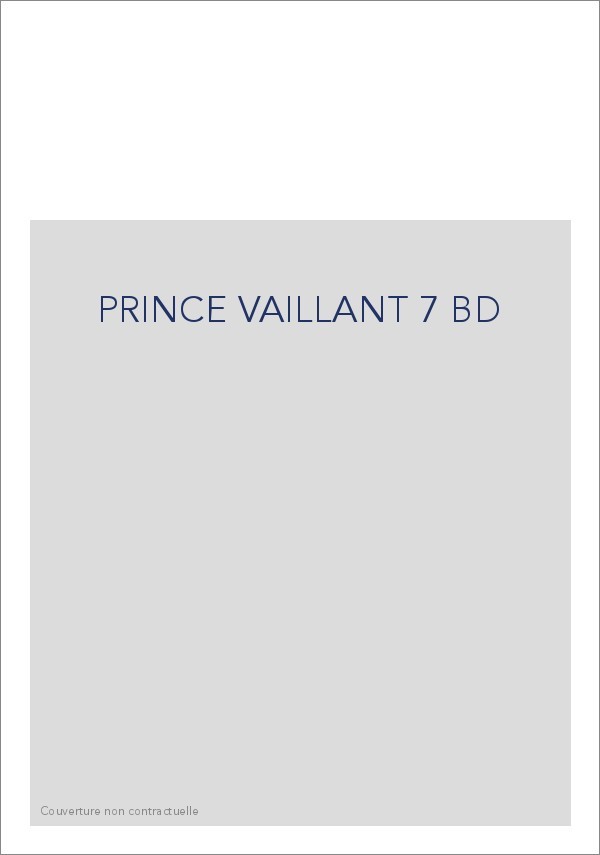 PRINCE VAILLANT 7 BD