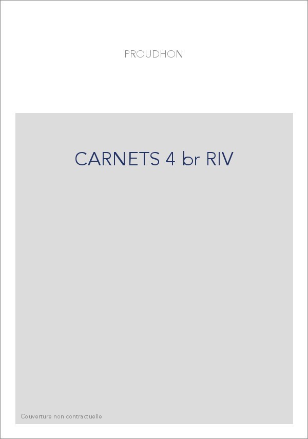 CARNETS. TOME 4 : 1850-1851