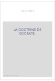 LA DOCTRINE DE SOCRATE.