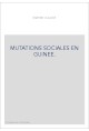 MUTATIONS SOCIALES EN GUINEE.