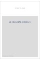 LE REGIME DIRECT.