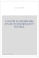 L'HUITRE DU MORBIHAN. ETUDE ECONOMIQUE ET SOCIALE.