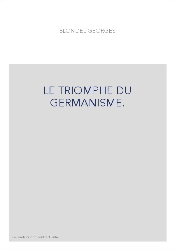LE TRIOMPHE DU GERMANISME.