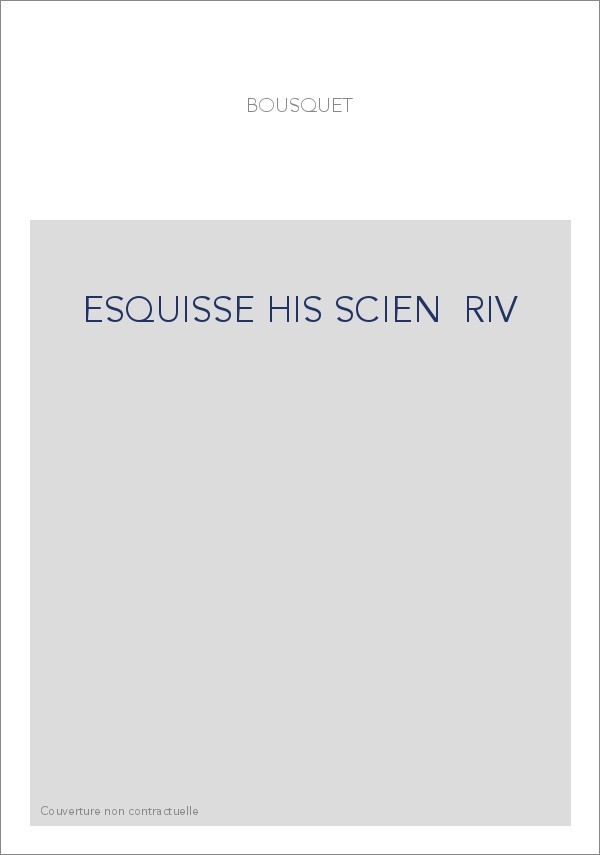 ESQUISSE HIS SCIEN  RIV