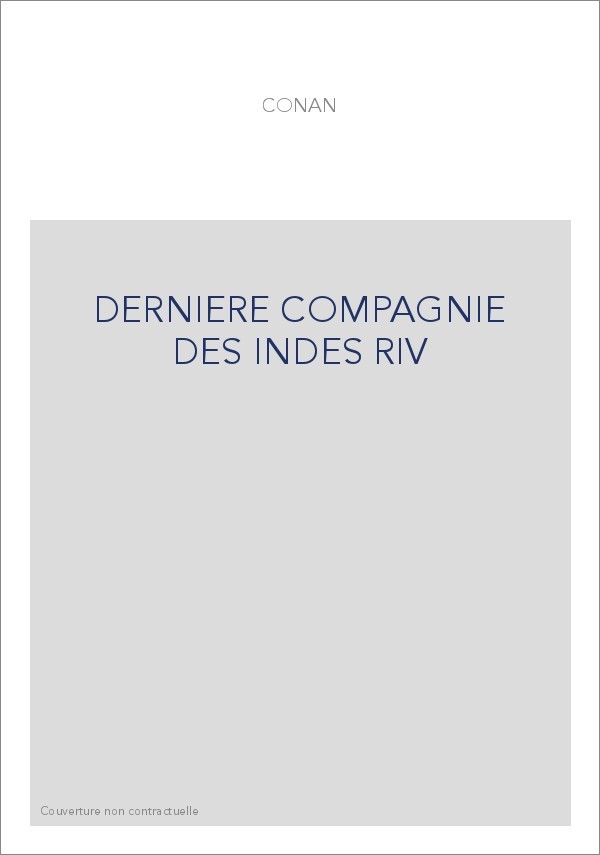 DERNIERE COMPAGNIE DES INDES RIV