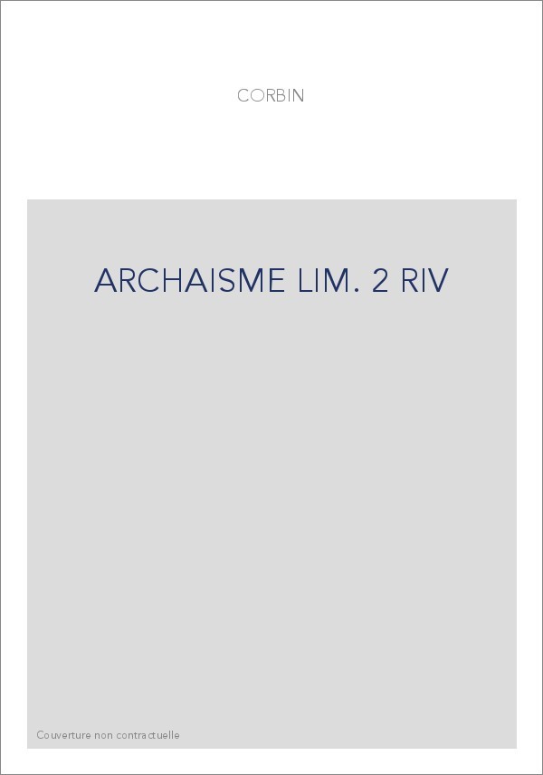 ARCHAISME LIM. 2 RIV