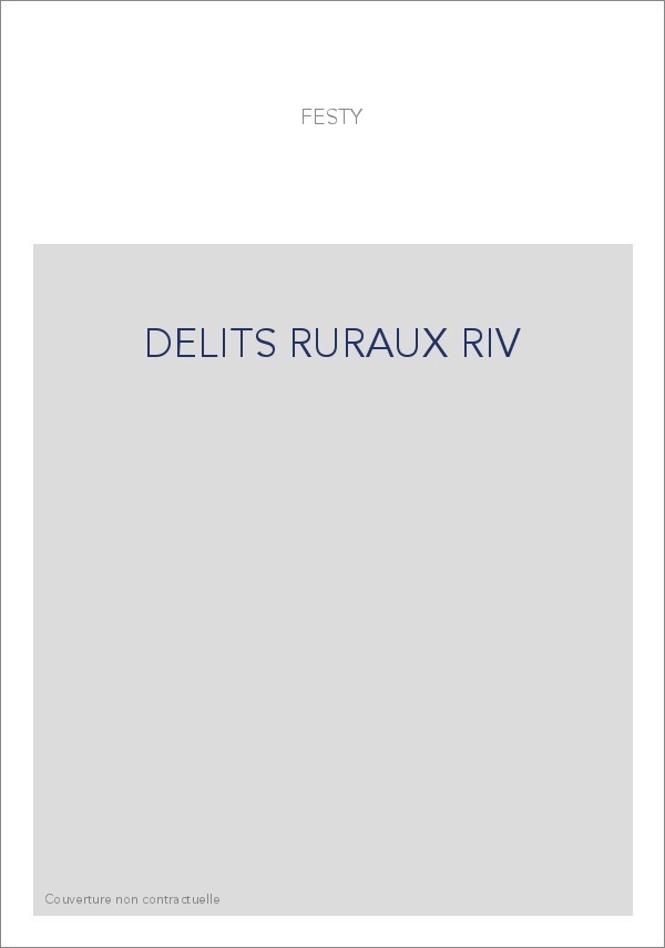 DELITS RURAUX RIV