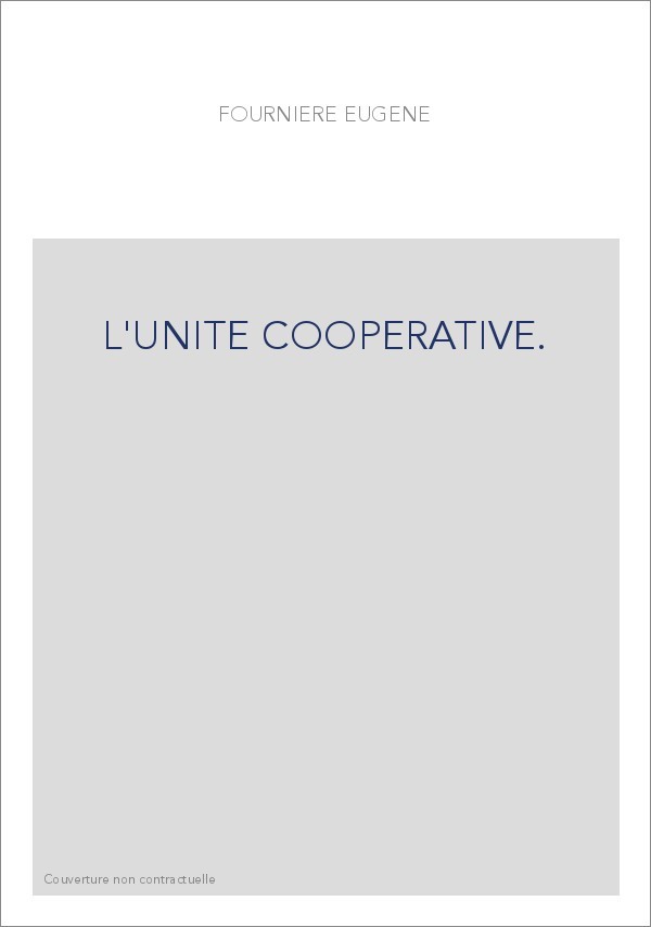 L'UNITE COOPERATIVE.