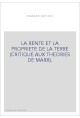 LA RENTE ET LA PROPRIETE DE LA TERRE (CRITIQUE AUX THEORIES DE MARX).