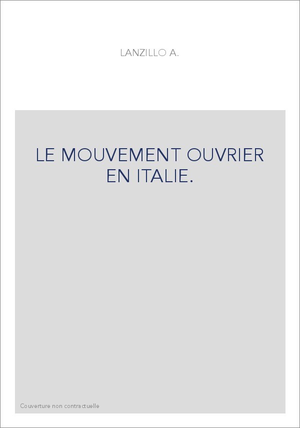 LE MOUVEMENT OUVRIER EN ITALIE.