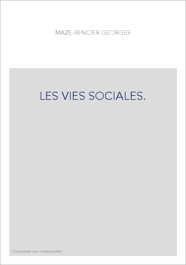 LES VIES SOCIALES.