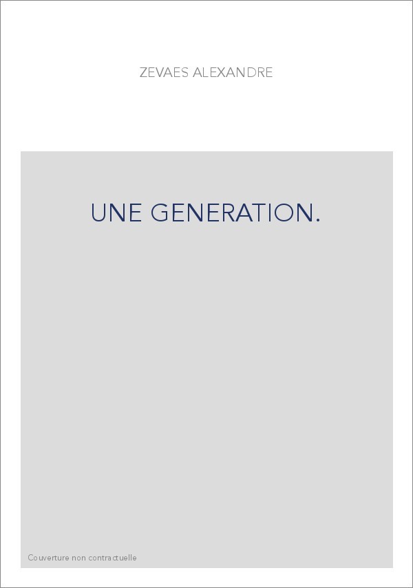 UNE GENERATION.