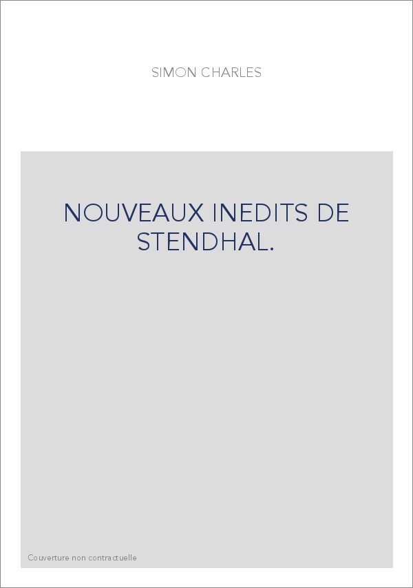 NOUVEAUX INEDITS DE STENDHAL.