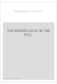 THE MERVEILLEUX IN THE EPIC.